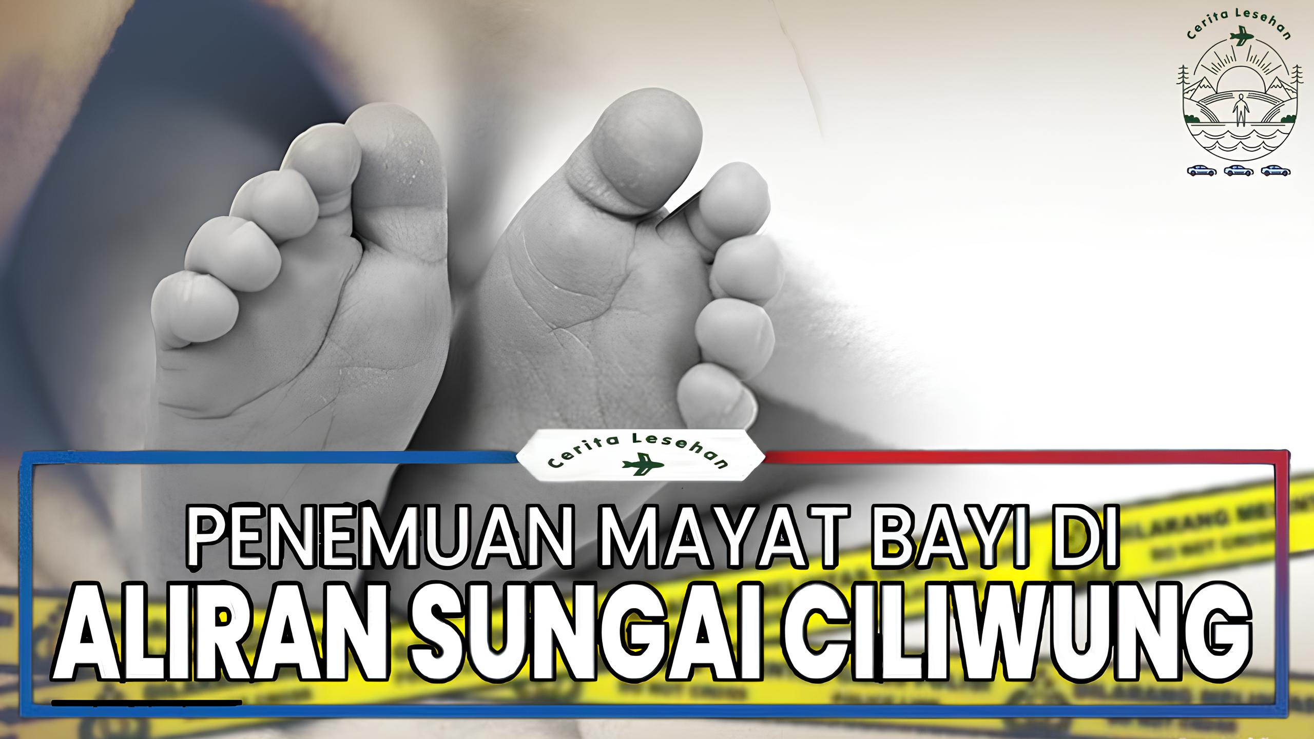 Mayat Bayi Ditemukan di Sungai Ciliwung, Polisi Selidiki